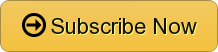 Subscribe Now!